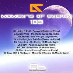 Moments Of Energy 103 (DuMONDE Tribute Mix)