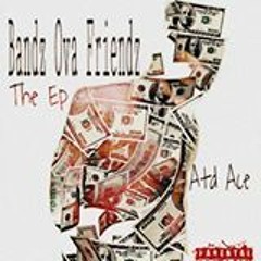 Nxt To Blow - ATD Ace