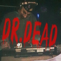 DR - DEAD HAKKUHMOTHERFOCKERZ DANCE MOTHERFOCKERZ