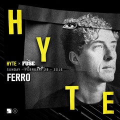 Ferro Live At Hyte X Fuse Amsterdam - Warehouse Elementenstraat February 28 - 2016