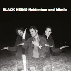 BLACK HEINO - Eigenheim
