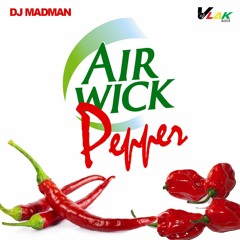 Dj Madman - AIRWICK Peppa Mixtape