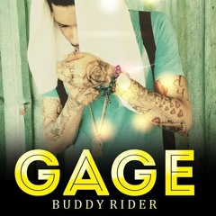 Gage - Buddy Rider (Raw) -Culu Culu Riddim-  August 2015