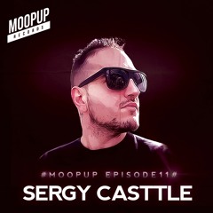 MOOPUP EPISODE 11 # SERGY CASTTLE #