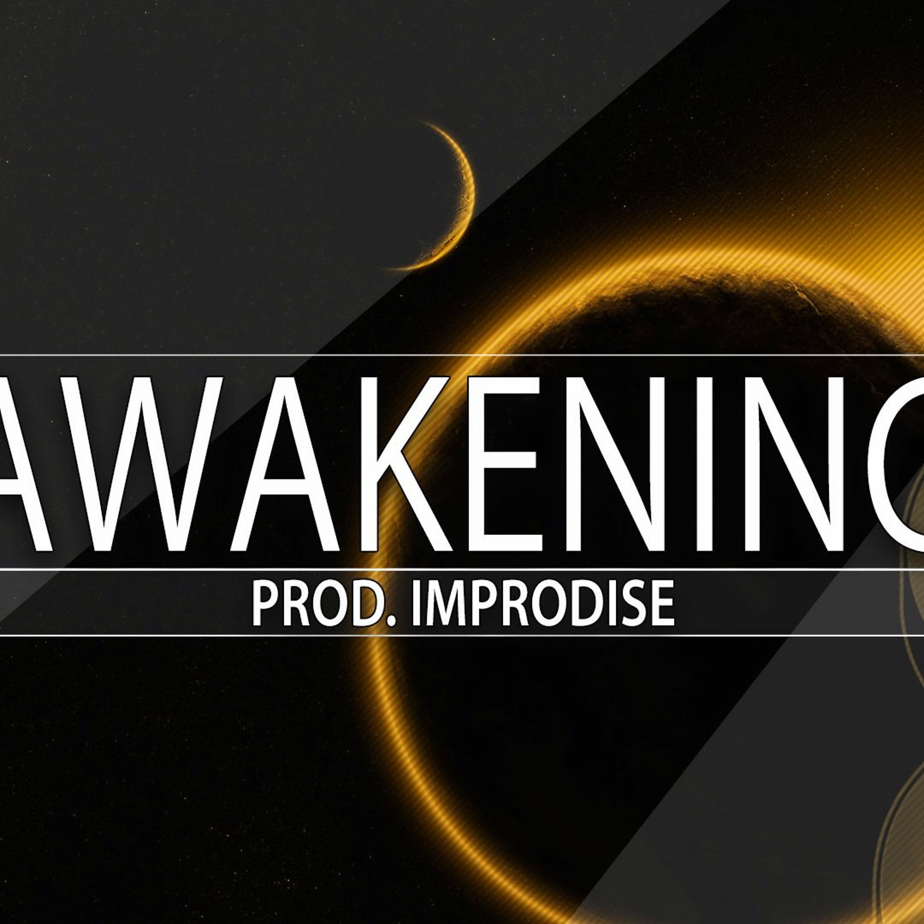 Awakening - ( Prod. Improdise ) episode artwork