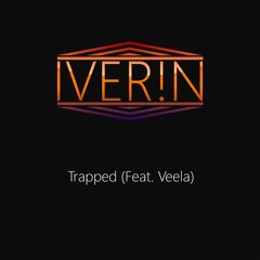 Iverin Feat. Veela - Trapped