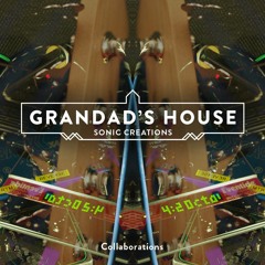 Grandad's House ft. Saradis Mantz & Ben Smith - Winter Dubbin'