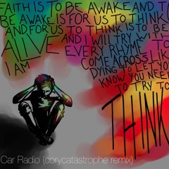 Car Radio (corycatastrophe remix)