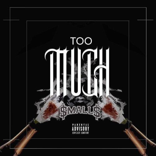 $mall$ - Too Much