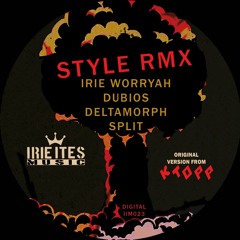 Split Feat. Deltamorph Remix - Style feat. Patrick Andy