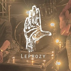 Leprozy - ເກັບໄວ້ຮັກຫຼືພຽງເສຍດາຍ (Sia daiy)