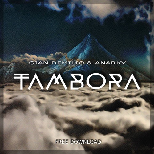 Gian Demilio vs. Muztach & Strada - Tambora (Original Mix)[SS Free Release]