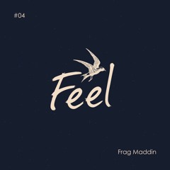 Feel Musik #4 - Frag Maddin