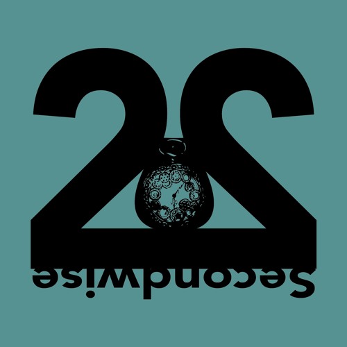 Secondwise [22's birthday present]