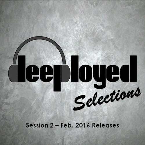 deeployed selections 02.2016