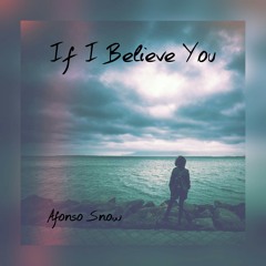 If I Believe You (The 1975 Cover)