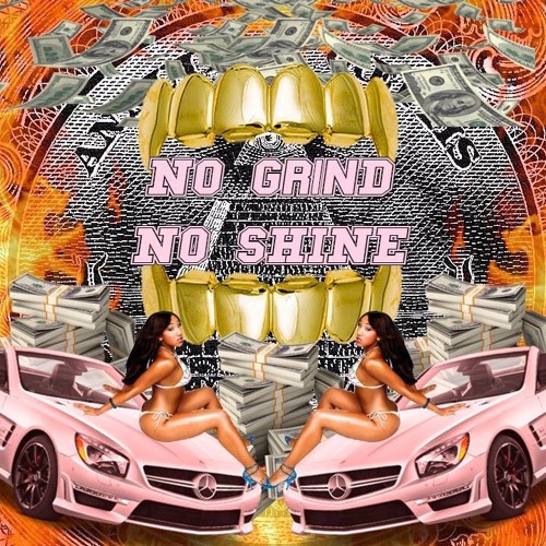No Grind No Shine (prod. Rico Turcios )