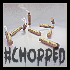 Chopped Freestyle
