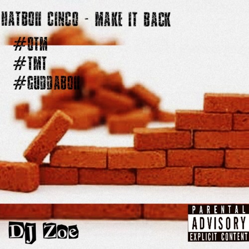 HatBoii Cinco - Make It Back