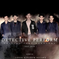 Detective Perform - Glory