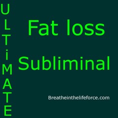 Ultimate Fat Loss Subliminal