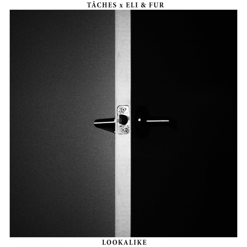 TÂCHES x Eli & Fur - Lookalike