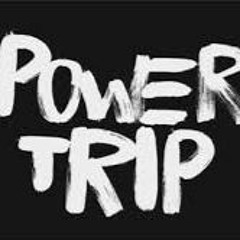 PowerTrip (REMIX) Ft. Jenn-V.