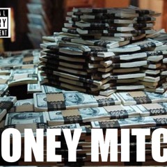 Money Mitch (Prod. By Bandit Luce)