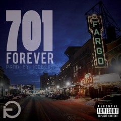 701 Forever (prod. by Iceberg)