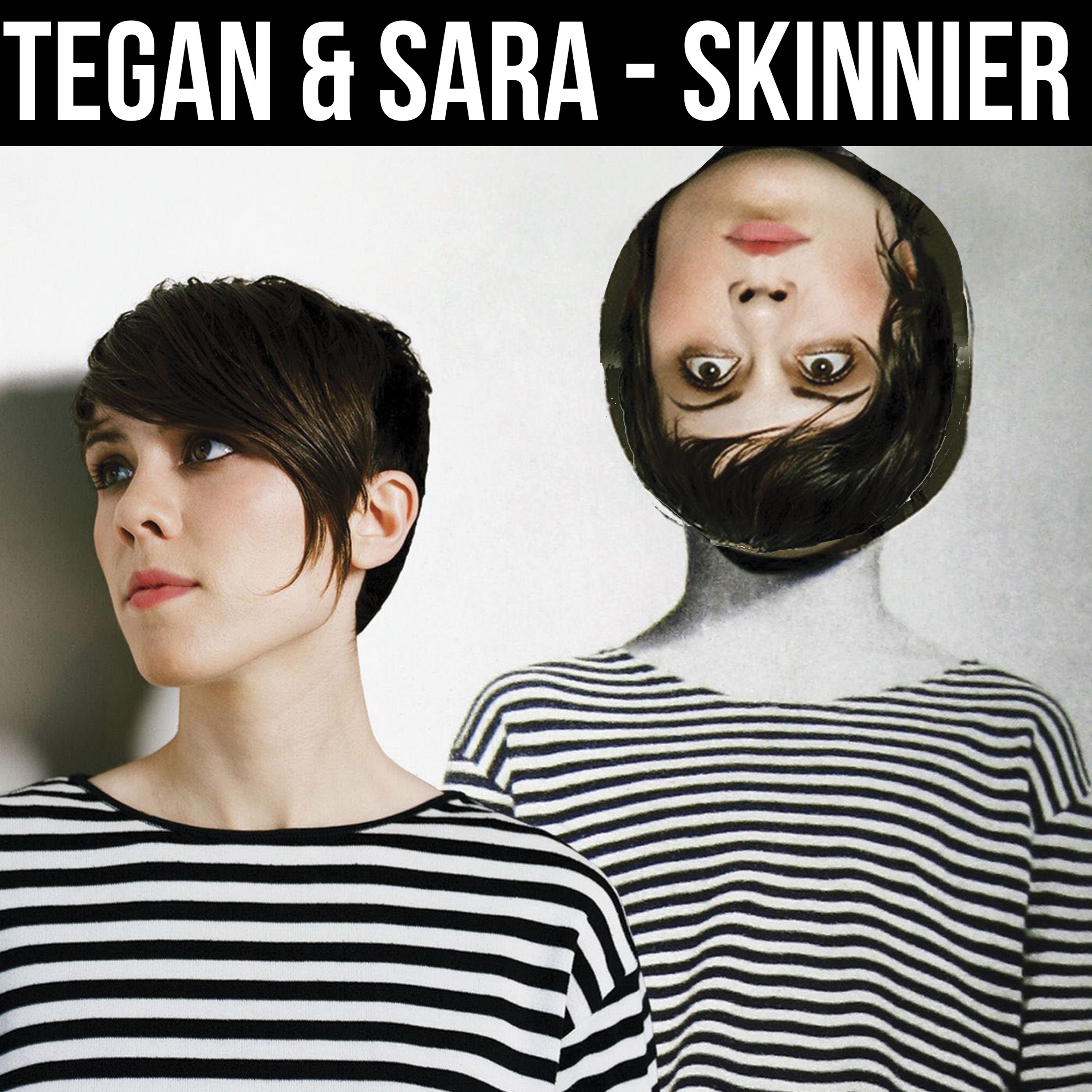 Teegan and Sarah -  Skinnier (Uri Dalal Bulimia Mix) episode artwork
