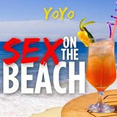YoYo - Sex On The Beach Ft. Tasmin Faith