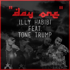 Illy Habibi X Tone Trump- Day One Mixed By Alexander J