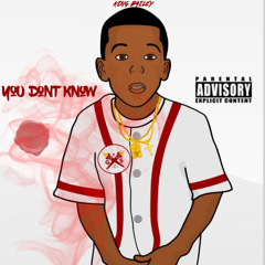 King Bailey - You Don't Know [Thizzler.com Exclusive]