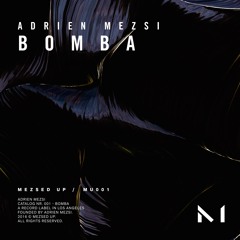 Adrien Mezsi - Bomba