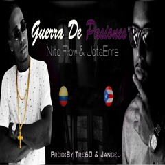 Guerra De Pasiones - Jotaerre Ft. Nito Flow