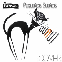 Pequeños sueños - Cover