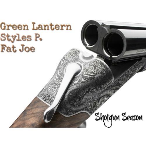 "Shotgun Season"  feat. Fat Joe, Styles P. (Re-Mastered)