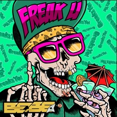 Bebe Breaks - Freak U (Original Mix) Out On Beatport Now!