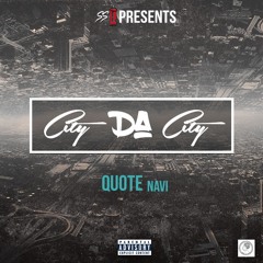 City Da City Prod. By Stoopd Behavior