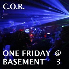 DJ C.O.R. One Friday Night At The Basement - 3