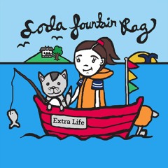 Soda Fountain Rag - Extra Life