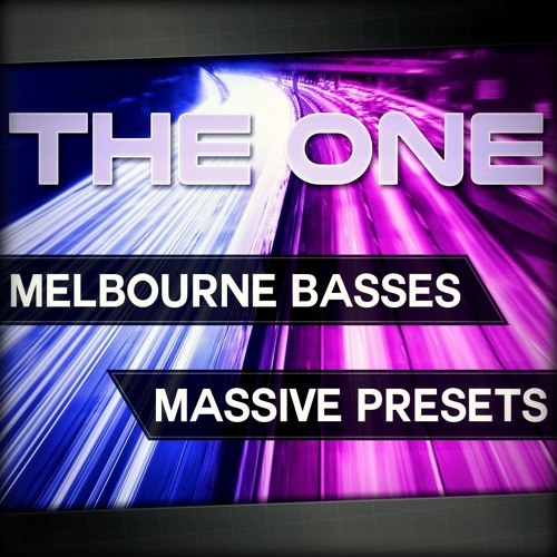 Stream THE ONE Melbourne Basses 50 Melbourne Bounce bass presets by