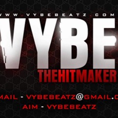 Vybe - Takin Off - Remake