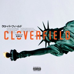 Clōverfield (Prod. by Superficial)