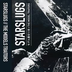 The Model Traitors / Side A