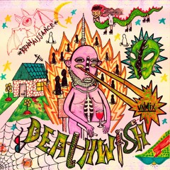 Deathwish - Renaissance (Unmix)