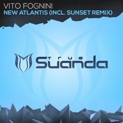 Vito Fognini - New Atlantis (Sunset Remix) - Preview