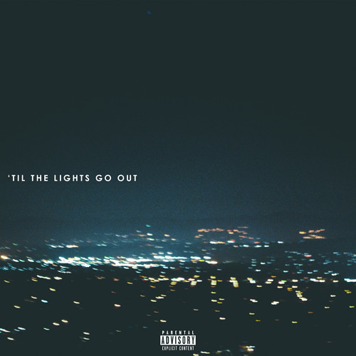 Til The Lights Go Out - Alex Jordahl (Prod. Steezefield)