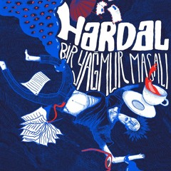 Hardal - Bir Yağmur Masalı (1980)