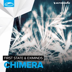 First State & Eximinds – Chimera [A State Of Trance 754] [OUT NOW]